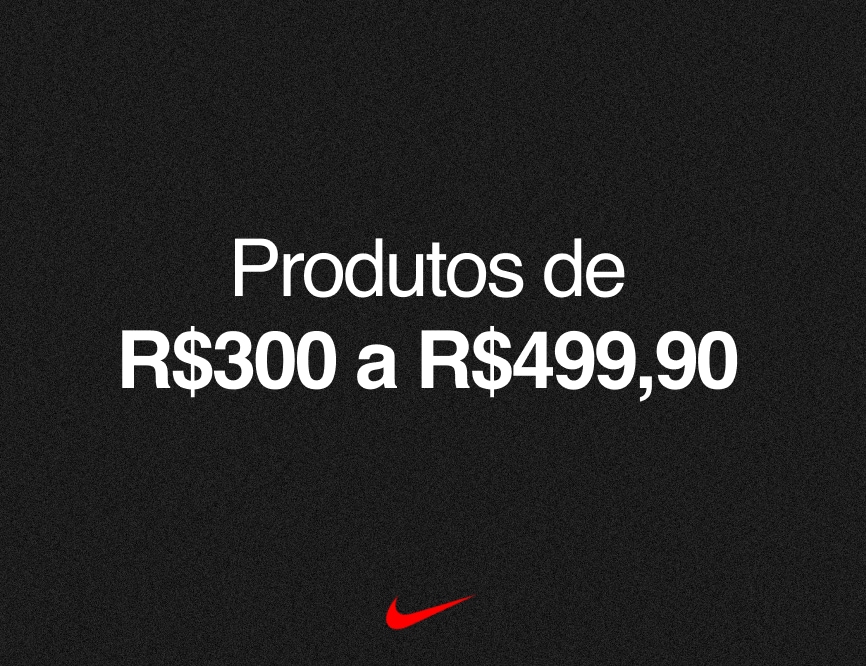 Produtos até 300 a 499