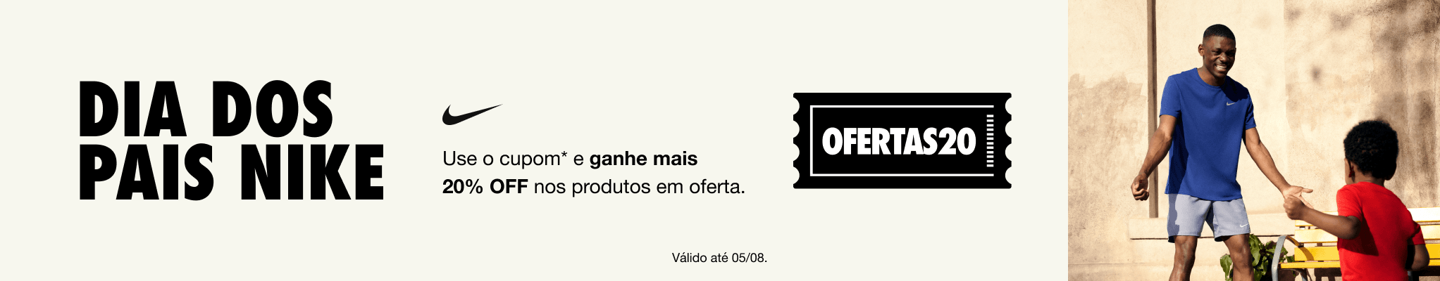 Dia dos Pais Nike com 20% OFF