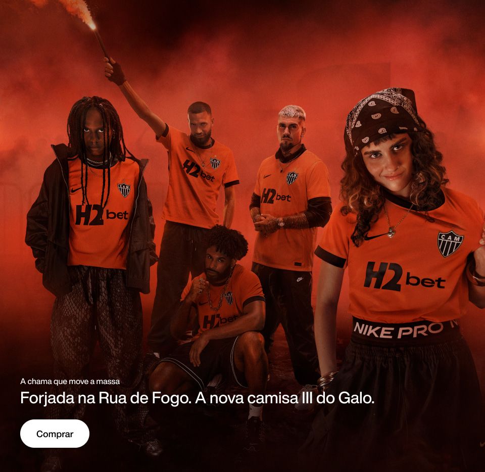 A chama que move a massa. Forjada na Rua de Fogo. A nova camisa III do Galo. Comprar