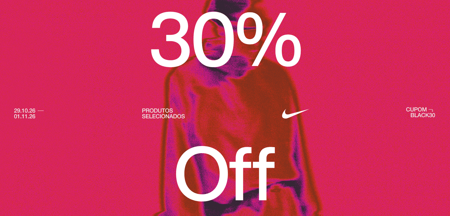 Black Friday 30% Off em produtos selecionados com o cupom Black30